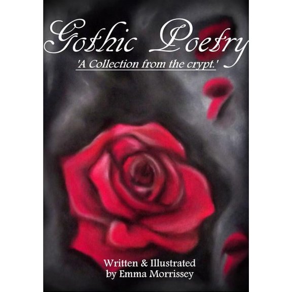 Gothic Poetry: A Collection From The Crypt (Paperback)