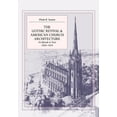 thumbnail image 1 of The Gothic Revival and American Church Architecture: An Episode in Taste, 1840-1856, (Paperback), 1 of 1