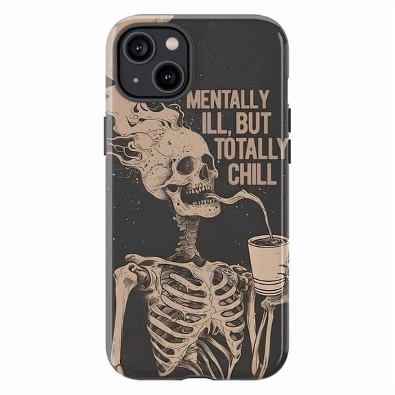 Gothic Skeleton Quote Phone Case, Dark Humor Skeleton with Coffee Art, Aesthetic Protective Phone Cover for iPhone 16 15 14 13 12 11 Mini Pro Max