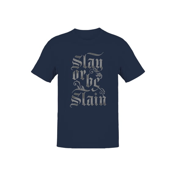 Gothic "Slay or Be Slain" Graphic Men's T-shirt