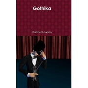 Gothika, Hardcover