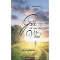 thumbnail image 1 of Gott Ist Wie Der Wind, 1 of 1