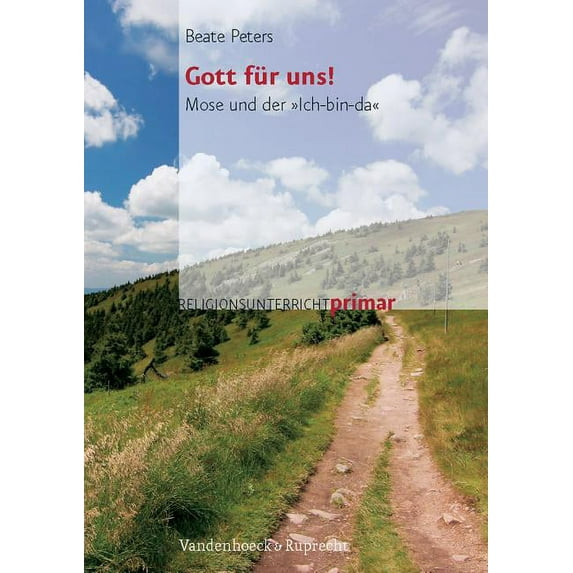 Gott fur uns! : Mose und der "Ich-bin-da"