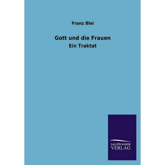 Gott und die Frauen (Paperback)