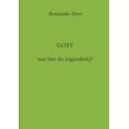 thumbnail image 1 of Gott - wer bist du (eigentlich)?, (Paperback), 1 of 1