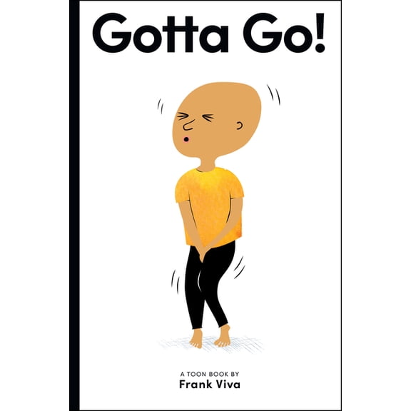 Gotta Go!: Toon Level 2, (Hardcover)