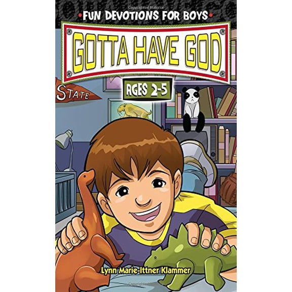 Pre-Owned Gotta Have God: Gotta Have God : Fun Devotions for Boys Ages 2-5 (Paperback)
