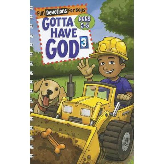 Pre-Owned Gotta Have God: Gotta Have God 3 Fun Devotions for Boys Ages 2-5 (Other)
