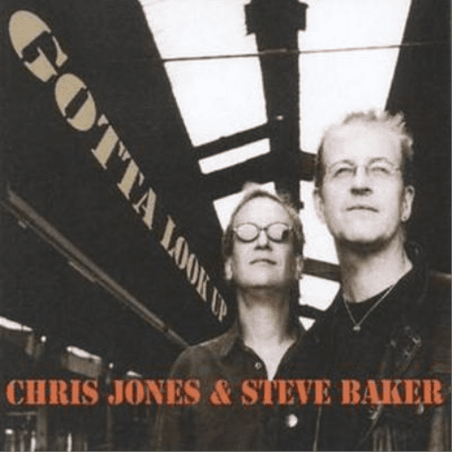 Chris Jones Gotta Look Up (CD) Album