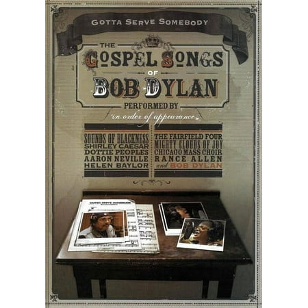 Gotta Serve Somebody: The Gospel Songs of Bob Dylan [DVD]