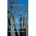 thumbnail image 1 of Gottes Wunden: Geschichte(n) einer Resilienz (Hardcover), 1 of 1