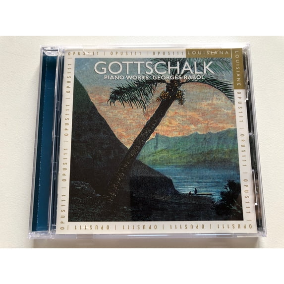 Gottschalk: Piano Works - Georges Rabol / Opus 111 Audio CD 2000 / OPS 50-9114