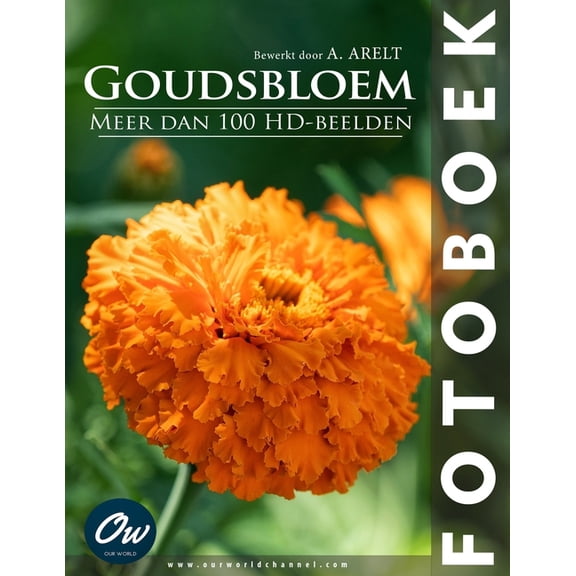 Goudsbloem: Fotoboek, (Paperback)