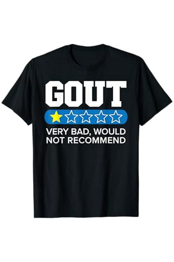 Gout Warrior Podagra Gout Awareness Disease Arthritis T-Shirt