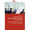 thumbnail image 1 of Omn.Univ.Europ.: Gouvernance Et Vulnérabilités Du Territoire Péri-Industriel (Paperback), 1 of 1