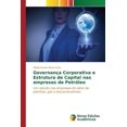 thumbnail image 1 of Governança Corporativa e Estrutura de Capital nas empresas de Petróleo (Paperback), 1 of 1