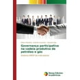 thumbnail image 1 of Governança participativa na cadeia produtiva de petróleo e gás (Paperback), 1 of 1