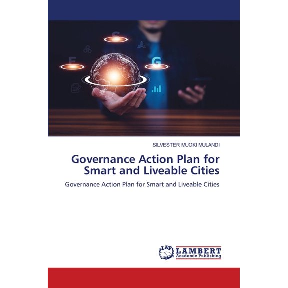 Governance Action Plan for Smart and Liveable Cities, (Paperback)