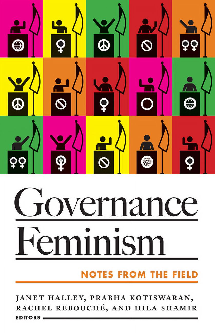 Governance Feminism : Notes from the Field (Paperback)