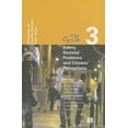 thumbnail image 1 of Governance of Security (GofS) Research Paper Series: Safety, Societal Problems and Citizens' Perceptions : New Empirical Data, Theories and Analyses (Governance of Security (GofS) Research Paper Series, Vol. 3) (Series #3) (Hardcover), 1 of 1