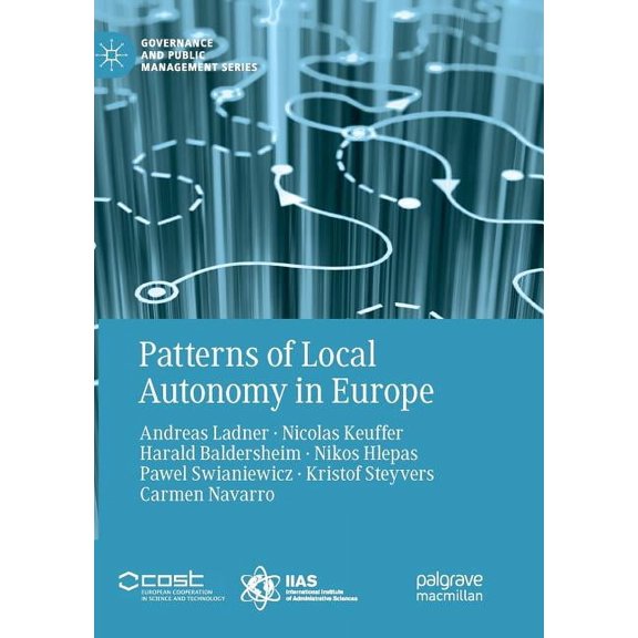 Governance and Public Management Patterns of Local Autonomy in Europe, (Paperback)
