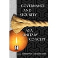thumbnail image 1 of Governance and Security as a Unitary Concept, (Paperback), 1 of 1