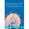 thumbnail image 1 of Governance for Collaboratives: A Guide to Resolving Power and Conflict Issues (Paperback) by Joan M Roberts, 1 of 1