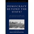 thumbnail image 1 of Governance in Europe Democracy Beyond the State?: The European Dilemma and the Emerging Global Order, (Paperback), 1 of 1