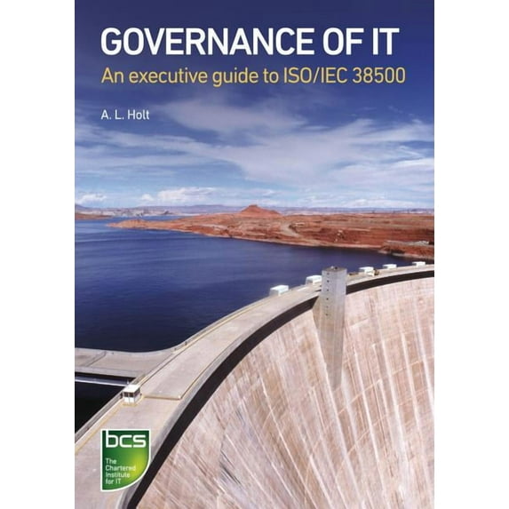 Governance of IT: An executive guide to ISO/IEC 38500, (Paperback)