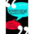 thumbnail image 1 of Pre-Owned Governing Narratives: Symbolic Politics and Policy Change (Public Admin: Criticism and Creativity) (Public Administration: Criticism and Creativity) Paperback, 1 of 1