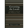 thumbnail image 1 of Governing the Locals: Local Self-Government and Ethnic Mobilization in Russia, (Hardcover), 1 of 1