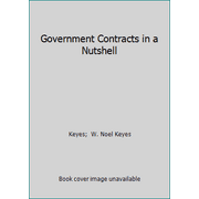 Pre-Owned Government Contracts in a Nutshell (Paperback) 0314242600 9780314242600