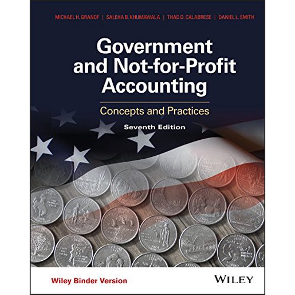 Pre-Owned Government and Not-for-Profit Accounting, Binder Ready Version: Concepts and Practices - Standalone book