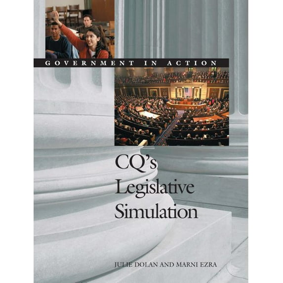 Government in Action Simulations: Cq′s Legislative Simulation: Government in Action (Paperback)