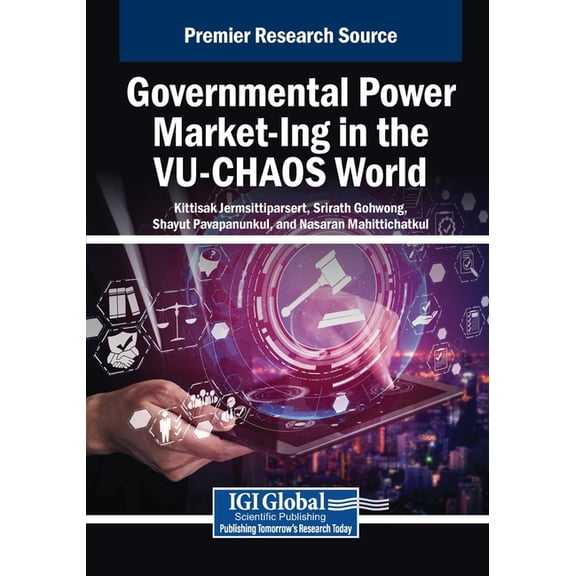 Governmental Power Market-Ing in the VU-CHAOS World, (Paperback)