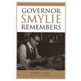 thumbnail image 1 of Pre-Owned Governor Smylie Remembers (Hardcover) 0893012122 9780893012120, 1 of 1