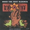 thumbnail image 1 of Goya Gumbani - When The Past Bloomed - Music & Performance - Vinyl, 1 of 1