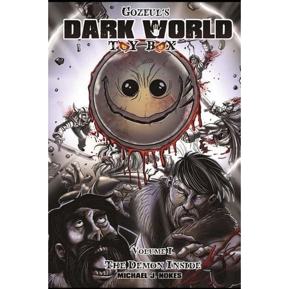 Gozeul's Dark World Toy Box : The Demon Inside