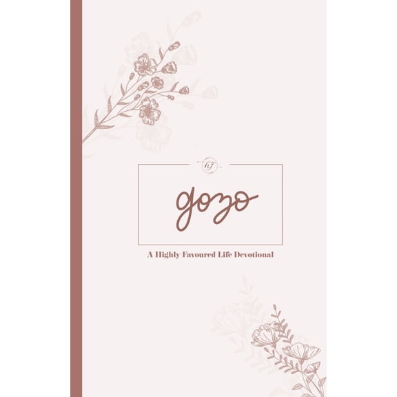 Gozo: A Highly Favoured Life Spanish Devotional, (Paperback)