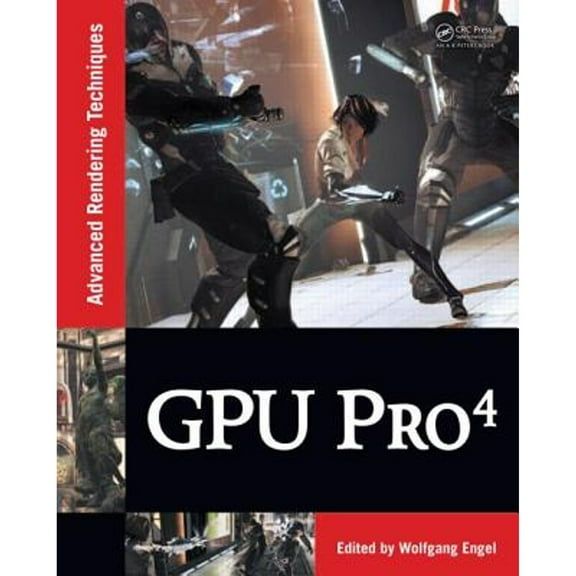 Pre-Owned Gpu Pro 4: Advanced Rendering Techniques (Hardcover) by Wolfgang Engel
