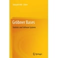 thumbnail image 1 of GrÃ¶bner Bases: Statistics and Software Systems, (Paperback), 1 of 1