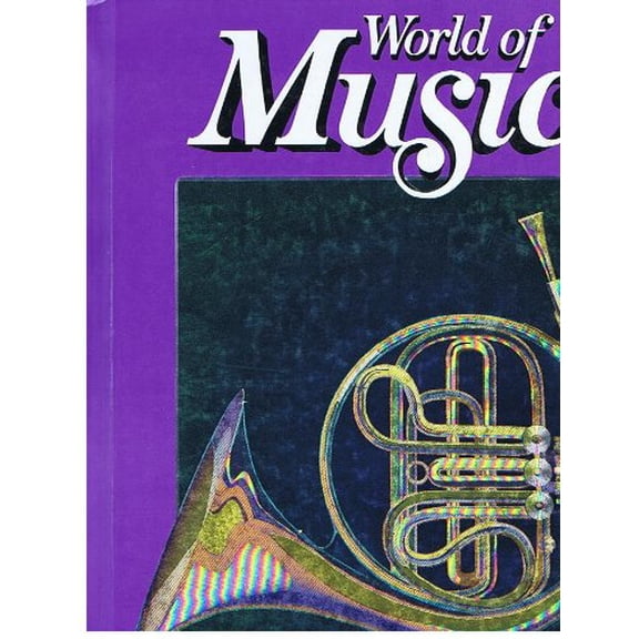 Pre-Owned Gr4 Student World of Music 1991 Paperback