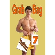 Grab Bag Gay Erotica Anthologies Grab Bag 7 Series #7 Paperback