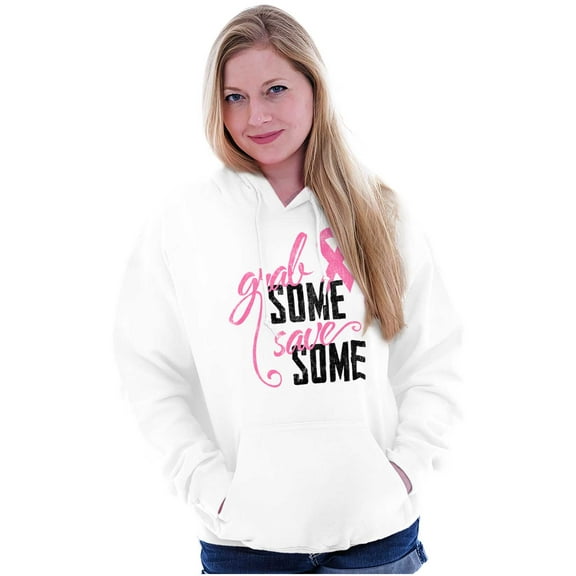 Grab Save Some Breast Cancer Hoodie Sweatshirt Women Brisco Brands S