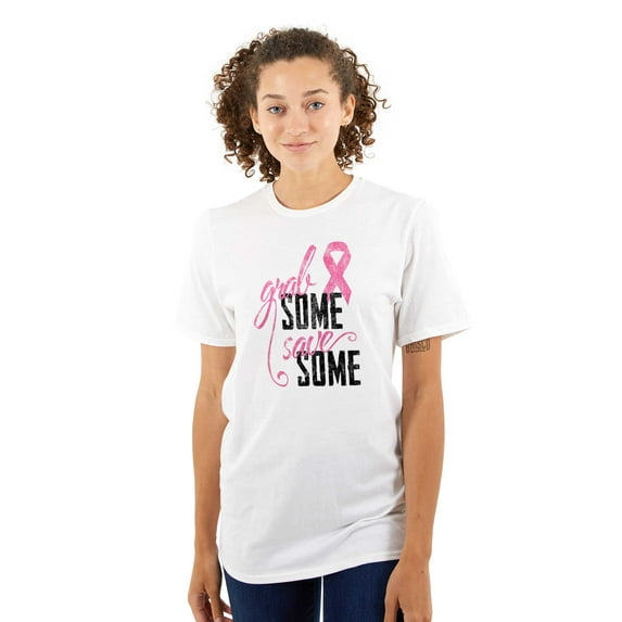 Grab Save Some Breast Cancer Women's Graphic T Shirt Tees Brisco Brands L