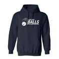 thumbnail image 1 of Grab Your Balls We're Going Bowling Sarcastic Novelty Gift Idea Adult Humor Funny Men's Hoodies, 1 of 1