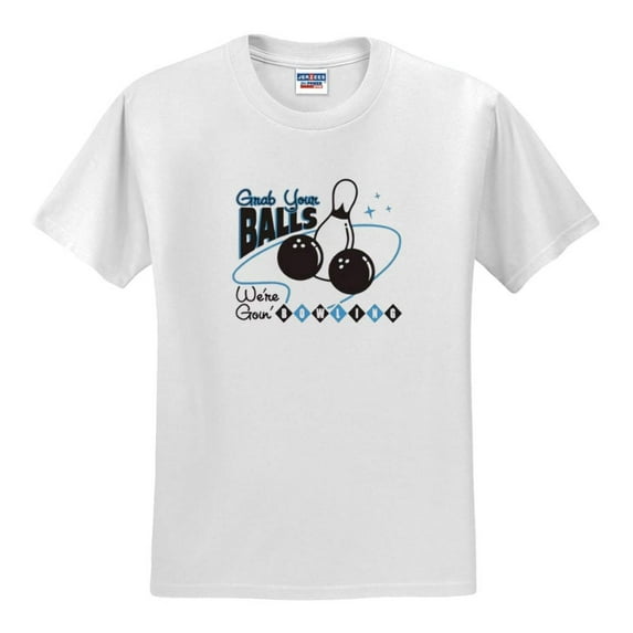 Grab Your Balls We're Going Bowling T-Shirt- White Large