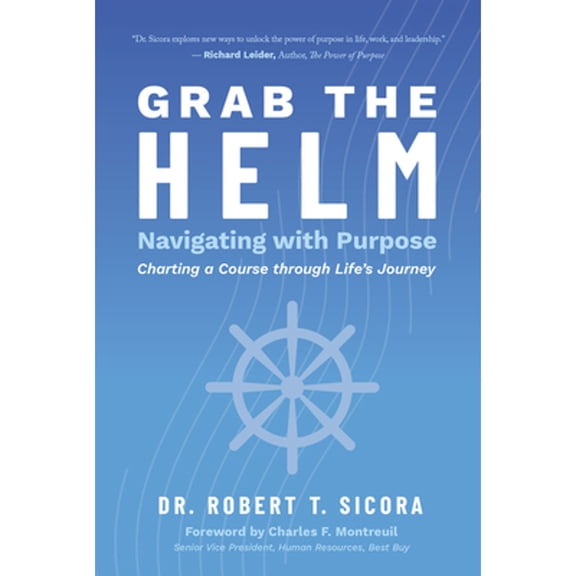 Pre-Owned Grab the Helm (Hardcover) 1645437965 9781645437963