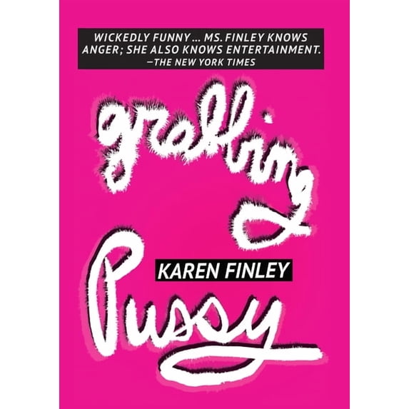 Grabbing Pussy (Paperback)