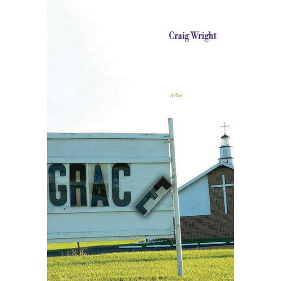 Grace : A Play (Paperback)